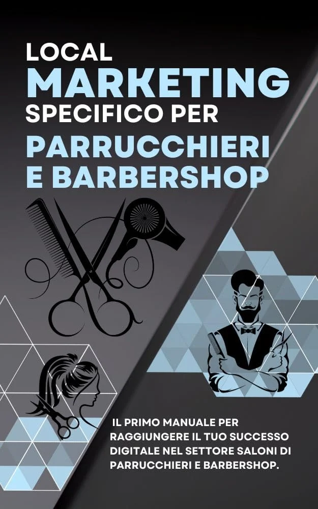 Copertina del manuale «Local Marketing specifico per parrucchieri e barbershop»