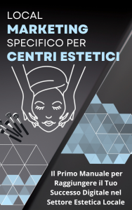 Digital Marketing: Local Marketing Specifico per Centri Estetici di DigIdentity Agency